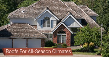 Roofs For All-Season Climates