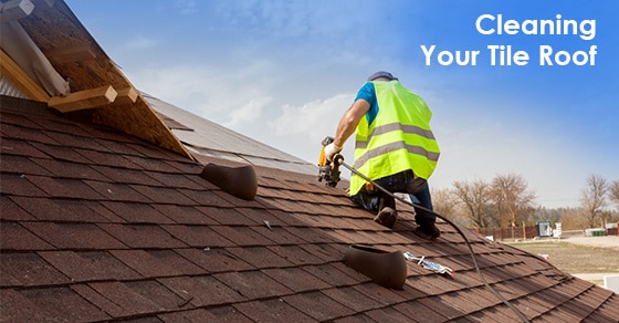 Cleaning Your Tile Roof